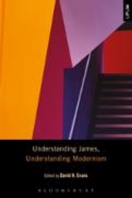 Bild zu Understanding James, Understanding Modernism (eBook)