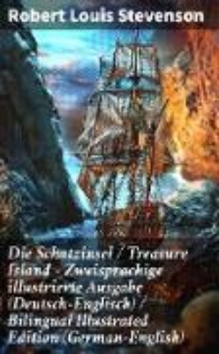 Bild zu Die Schatzinsel / Treasure Island - Zweisprachige illustrierte Ausgabe (Deutsch-Englisch) / Bilingual Illustrated Edition (German-English) (eBook)