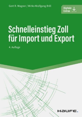 Bild von Schnelleinstieg Zoll für Import und Export (eBook)