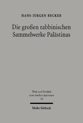 Bild zu Die großen rabbinischen Sammelwerke Palästinas (eBook)