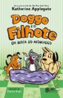 Bild von Doggo e o filhote - Em busca do aconchego Vol. 03 (eBook)