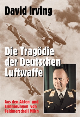 Bild von Die Tragödie der deutschen Luftwaffe