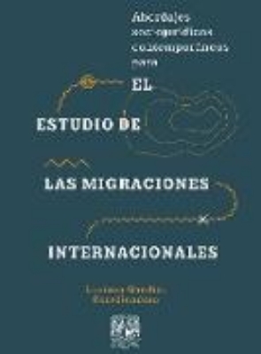 Bild zu Abordajes sociojurídicos contemporáneos para el estudio de las migraciones internacionales (eBook)