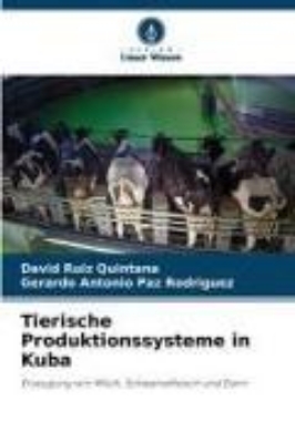 Bild von Tierische Produktionssysteme in Kuba