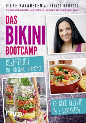 Bild von Das Bikini-Bootcamp - Rezeptbuch mit und ohne Thermomix®