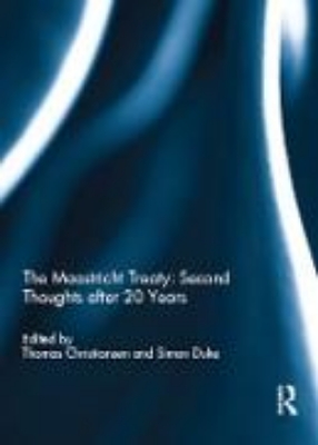 Bild von The Maastricht Treaty: Second Thoughts after 20 Years (eBook)