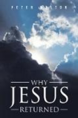 Bild von Why Jesus Returned (eBook)