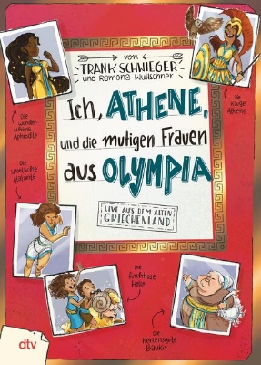 Bild zu Ich, Athene, und die mutigen Frauen aus Olympia (eBook)