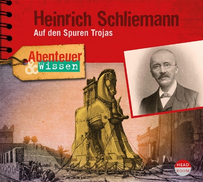 Bild von Abenteuer & Wissen: Heinrich Schliemann