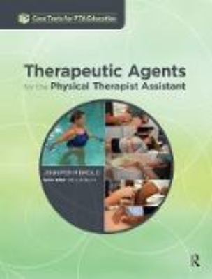 Bild zu Therapeutic Agents for the Physical Therapist Assistant (eBook)