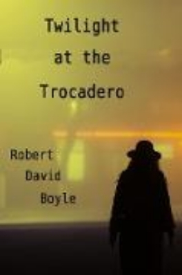 Bild von Twilight at the Trocadero (eBook)