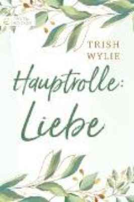 Bild von Hauptrolle: Liebe (eBook)