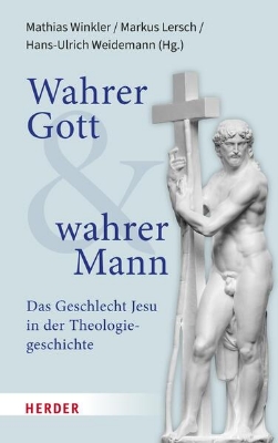 Bild von Wahrer Gott und wahrer Mann (eBook)