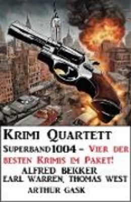 Bild von Krimi Quartett Superband 1004 - Vier der besten Krimis im Paket! (eBook)