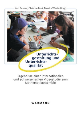 Bild von Unterrichtsgestaltung und Unterrichtsqualität