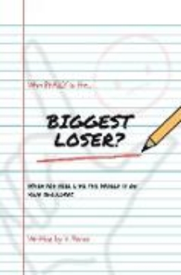 Bild von Who Really Is the Biggest Loser? (eBook)