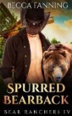 Bild von Spurred Bearback (eBook)