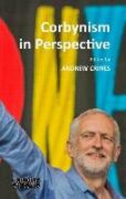 Bild von CORBYNISM IN PERSPECTIVE