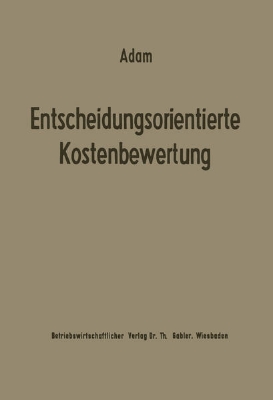 Bild von Entscheidungsorientierte Kostenbewertung (eBook)