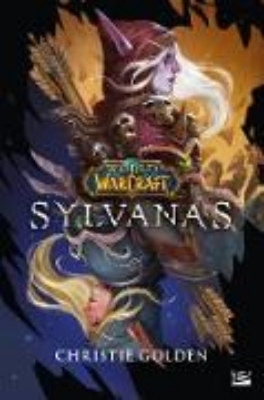 Bild von World of WarCraft : Sylvanas (eBook)