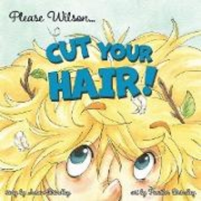 Bild von Please Wilson... Cut Your Hair! (eBook)