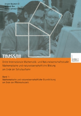 Bild von TIMSS/III Dritte Internationale Mathematik- und Naturwissenschaftsstudie - Mathematische und naturwissenschaftliche Bildung am Ende der Schullaufbahn (eBook)