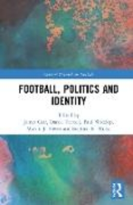 Bild von Football, Politics and Identity