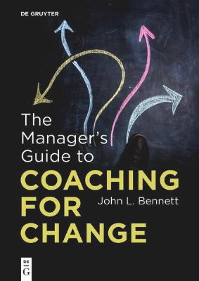 Bild von The Manager's Guide to Coaching for Change (eBook)