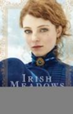 Bild von Irish Meadows (Courage to Dream Book #1) (eBook)