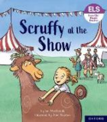 Bild von Essential Letters and Sounds: Essential Phonic Readers: Oxford Reading Level 5: Scruffy at the Show