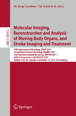 Bild von Molecular Imaging, Reconstruction and Analysis of Moving Body Organs, and Stroke Imaging and Treatment (eBook)