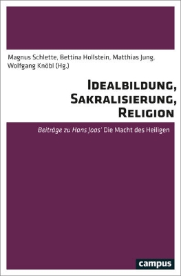 Bild von Idealbildung, Sakralisierung, Religion