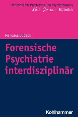 Bild von Forensische Psychiatrie interdisziplinär (eBook)