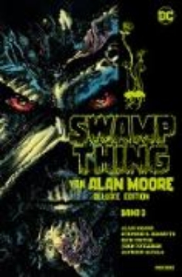 Bild von Swamp Thing von Alan Moore (Deluxe Edition) - Bd. 3 (von 3) (eBook)