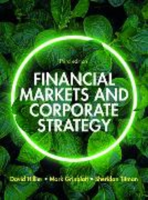 Bild von Financial Markets and Corporate Strategy: European Edition, 3e