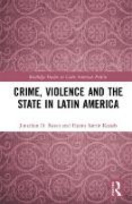 Bild von Crime, Violence and the State in Latin America (eBook)