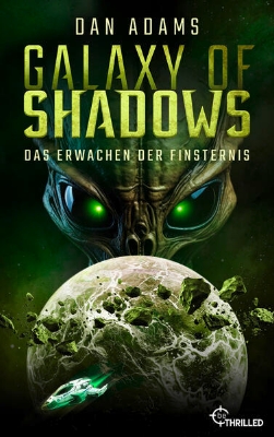 Bild von Galaxy of Shadows - Das Erwachen der Finsternis (eBook)