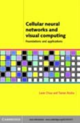 Bild von Cellular Neural Networks and Visual Computing (eBook)