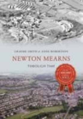 Bild von Newton Mearns Through Time (eBook)