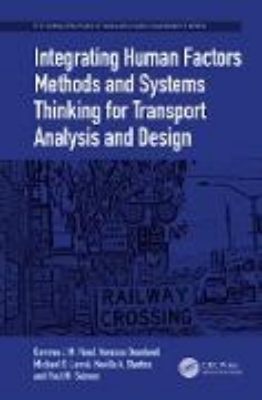 Bild von Integrating Human Factors Methods and Systems Thinking for Transport Analysis and Design (eBook)