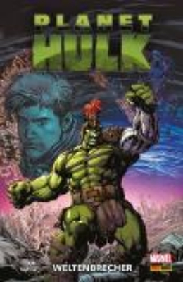 Bild von Planet Hulk - Weltenbrecher (eBook)