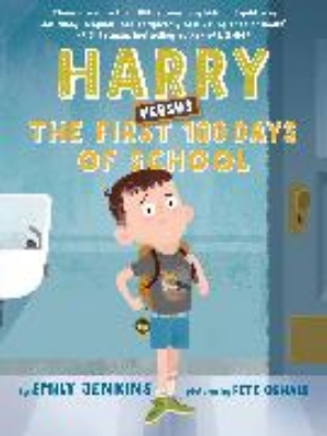 Bild von Harry Versus the First 100 Days of School