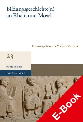 Bild von Bildungsgeschichte(n) an Rhein und Mosel (eBook)