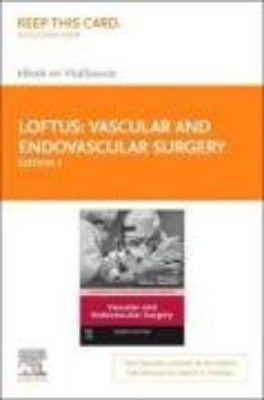 Bild zu Vascular and Endovascular Surgery - Elsevier E-Book on Vitalsource (Retail Access Card): A Companion to Specialist Surgical Practice