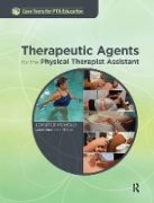 Bild von Therapeutic Agents for the Physical Therapist Assistant