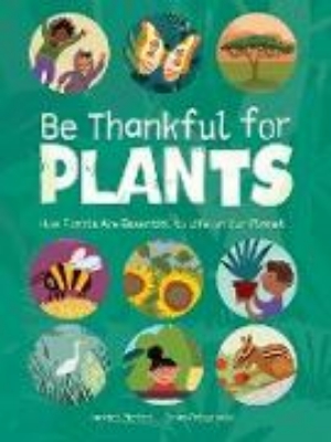 Bild von Be Thankful for Plants (eBook)