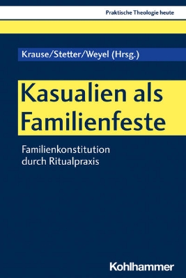 Bild von Kasualien als Familienfeste (eBook)