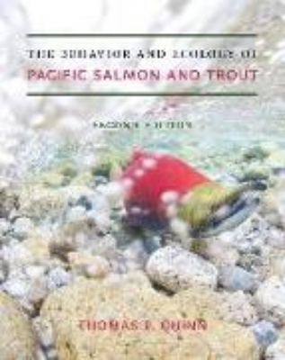 Bild von The Behavior and Ecology of Pacific Salmon and Trout