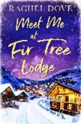 Bild zu Meet Me at Fir Tree Lodge