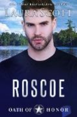 Bild von Roscoe (Oath of Honor, #5) (eBook)